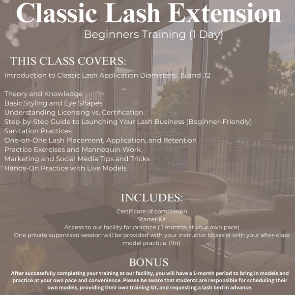 Classic Lash Extension Beginners In person Basic Training